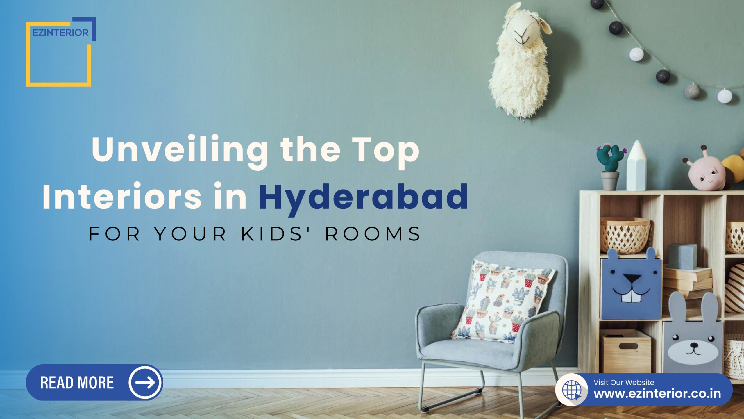 ﻿Unveiling the Top Interior Design Services in Hyderabad for Your Kids' Rooms