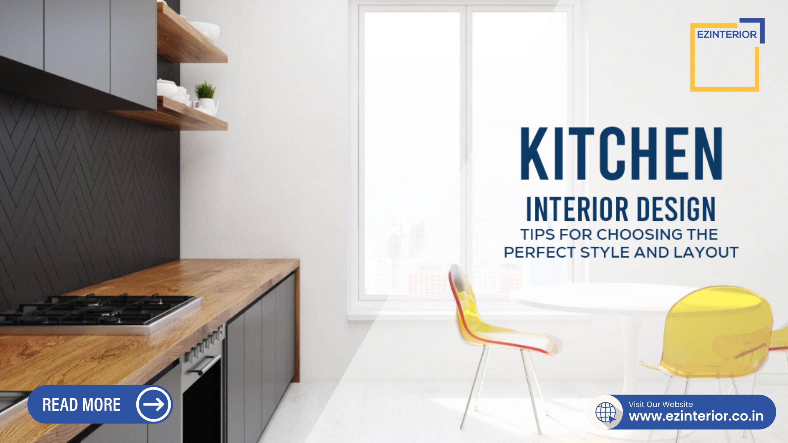 Kitchen Interior Design Tips For Choosing The Perfect Style And Layout